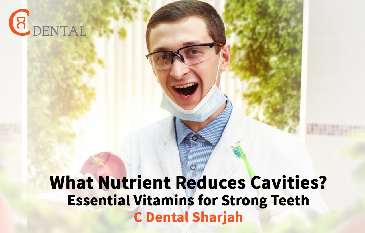 nutrient reduces cavities